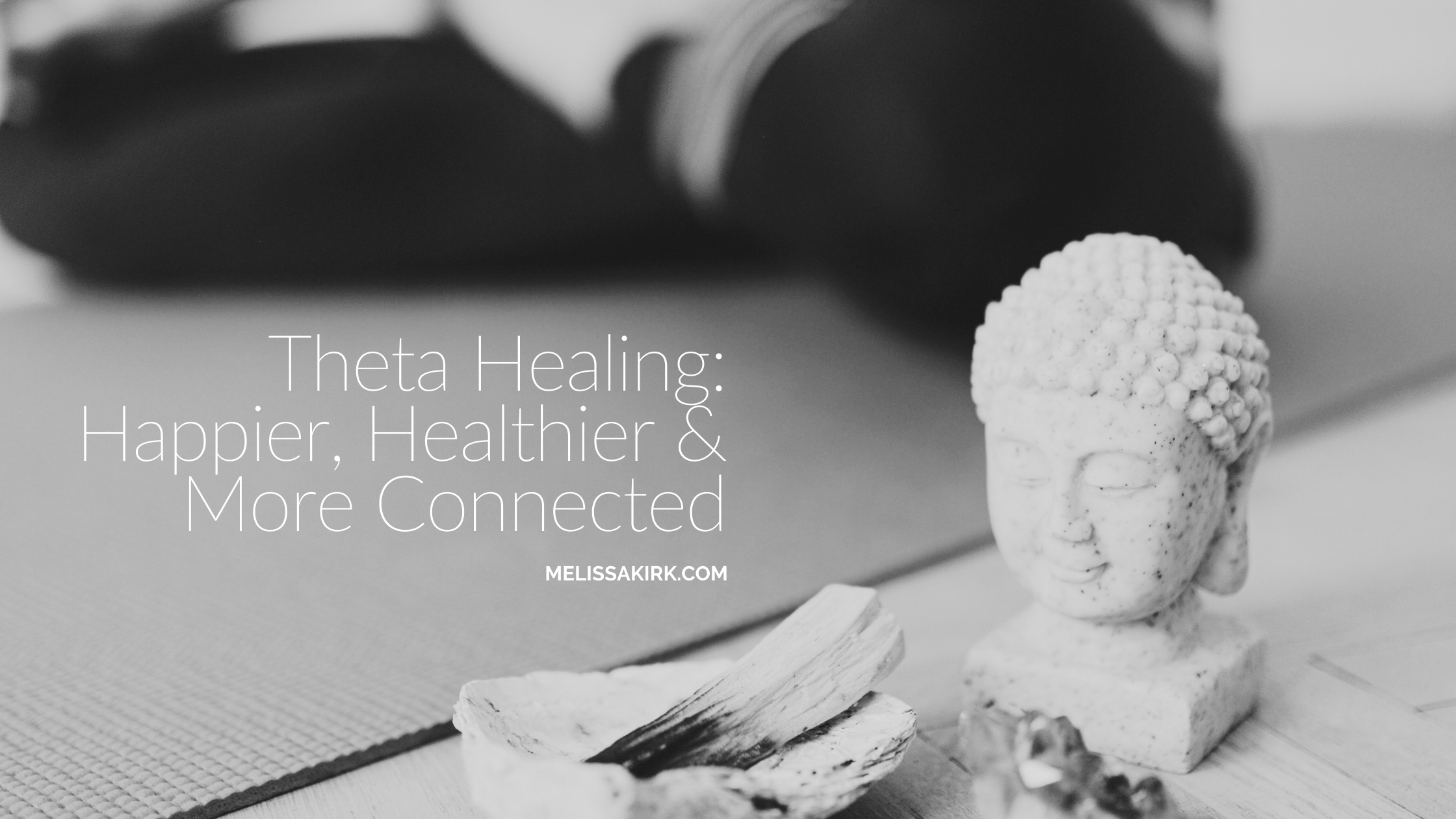 Thetahealing, Thetahealing®, Theta healing, theta state healing, healing, heal yourself, healing yourself