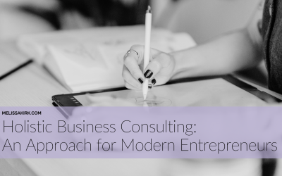 Holistic Business Consulting | For Modern Entrepreneurs